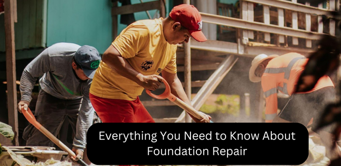 Everything You Need to Know About Foundation Repair