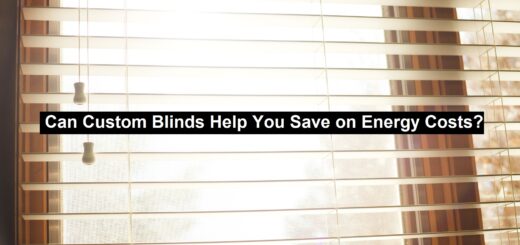 Custom Blinds